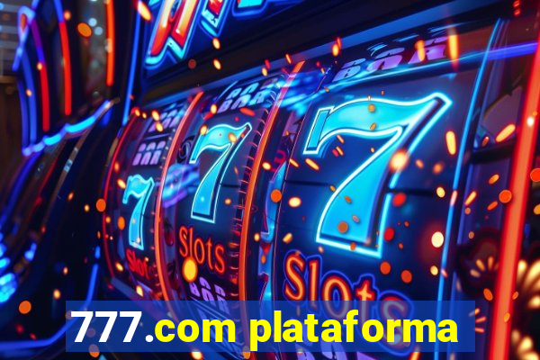 777.com plataforma